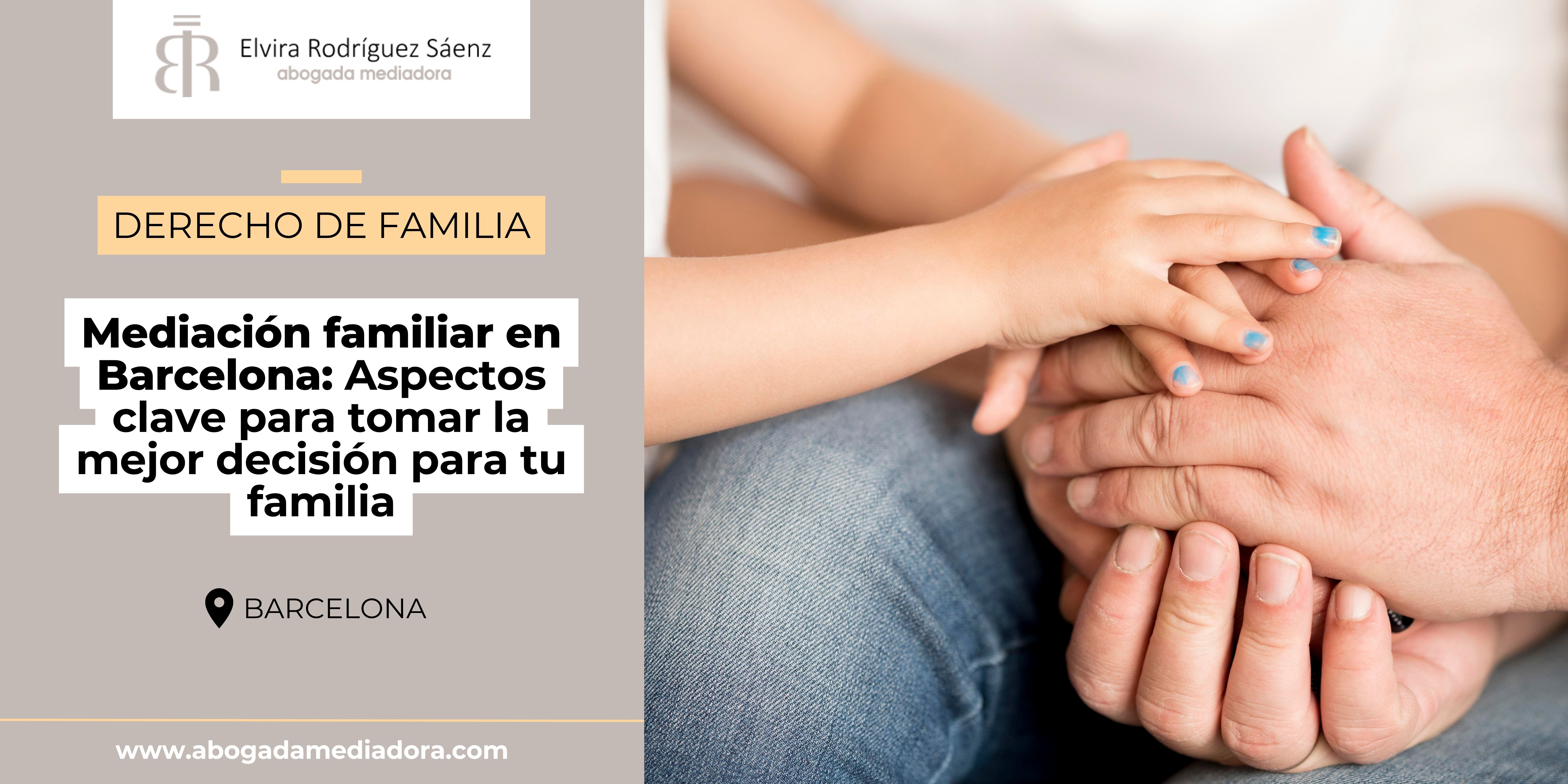 Mediación familiar en Barcelona